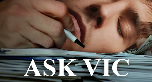 Vic has answers. Not necessarily the right&nbsp;ones…